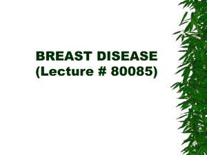 BREAST DISEASEunepa.wdfiles.com.ppt