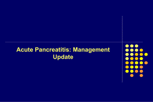Acute Pancreatitis Management Update：急性胰腺炎的更新管理.ppt