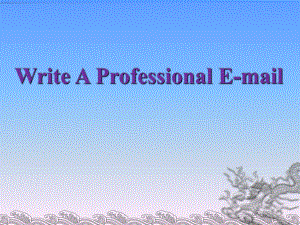 商务英语商务邮件写作.ppt