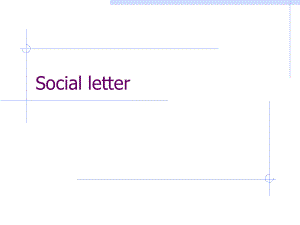 研究生英语教材Socialletter.ppt