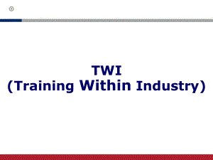 TWI培训资料.pptx
