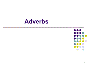Adverbs副词培训课件.ppt.ppt