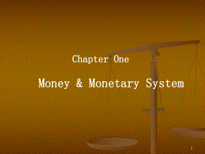 货币银行英文复习资料Chapter one.ppt