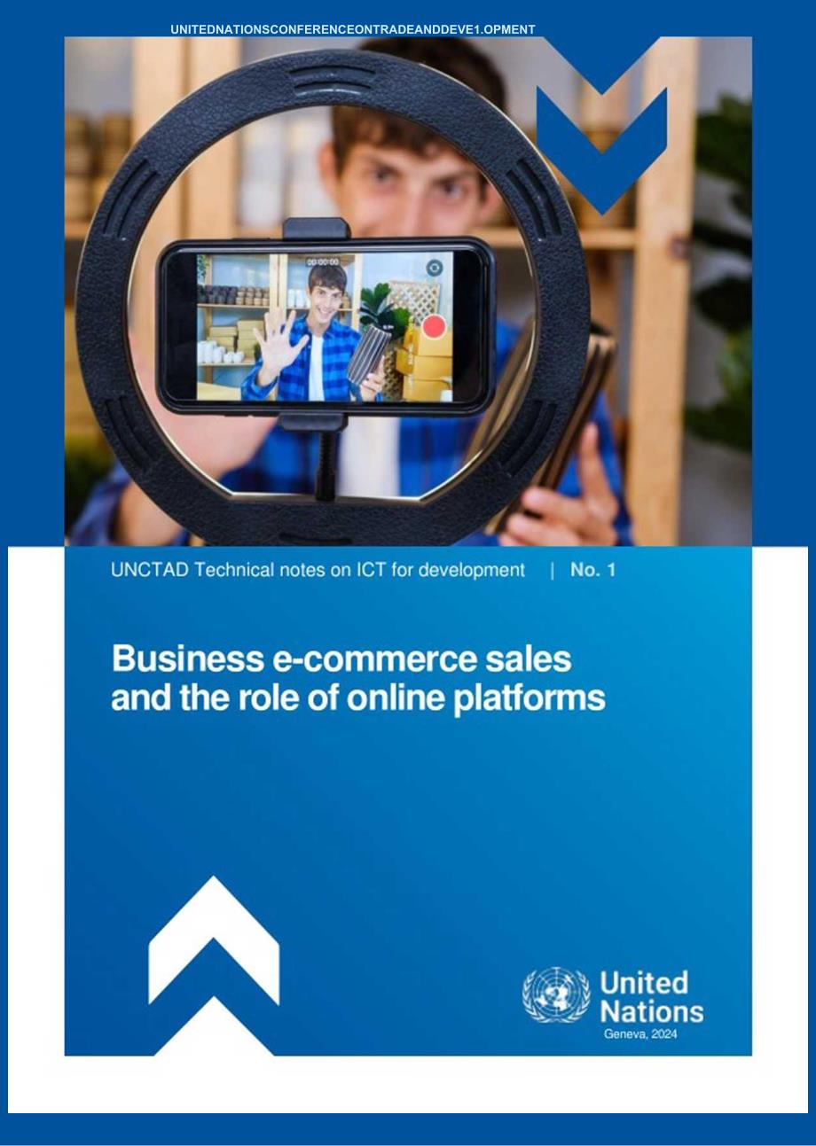 【电商行业市场报告】联合国贸易发展委员会-商业电子商务销售和在线平台的作用（英）-2024.docx_第1页