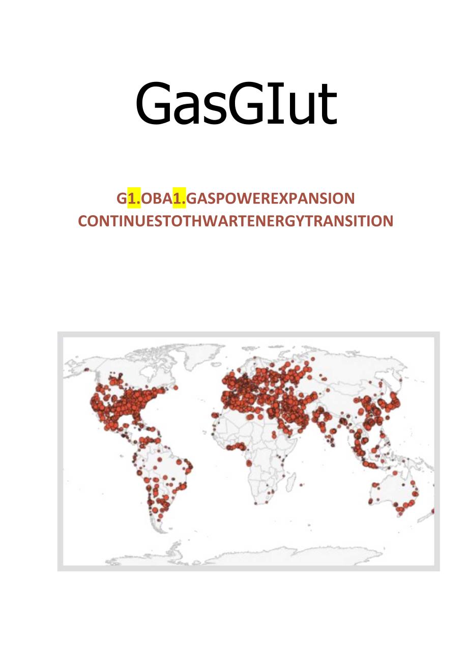 2023年天然气过剩：全球天然气发电扩张继续阻碍能源转型（英）.docx_第1页