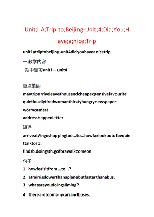 Unit;1;A;Trip;to;Beijing-Unit;4;Did;You;Have;a;nice;Trip.docx