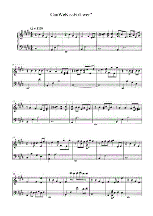 Can_We_Kiss_Forever？（最终完美版） 高清钢琴谱五线谱.docx