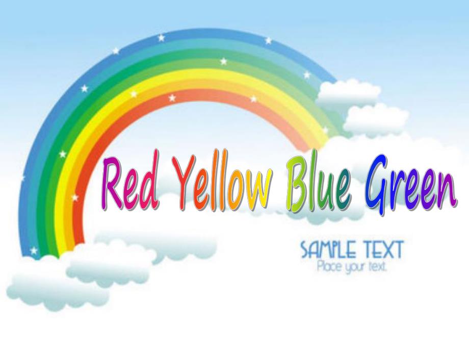 学前班英语《Red Yellow Blue Green》PPT课件教案PPT课件.ppt_第1页
